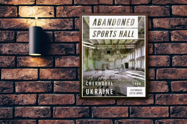 Poster Graphic Art Large Format Print of Abandoned Chernobyl Pripyat Sports Hall Urbex Urban Exploration
